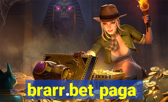 brarr.bet paga