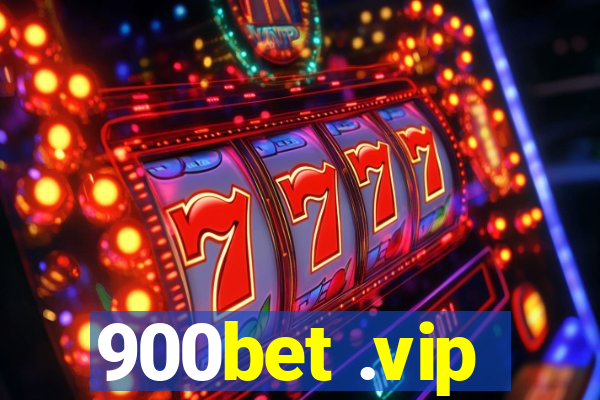 900bet .vip