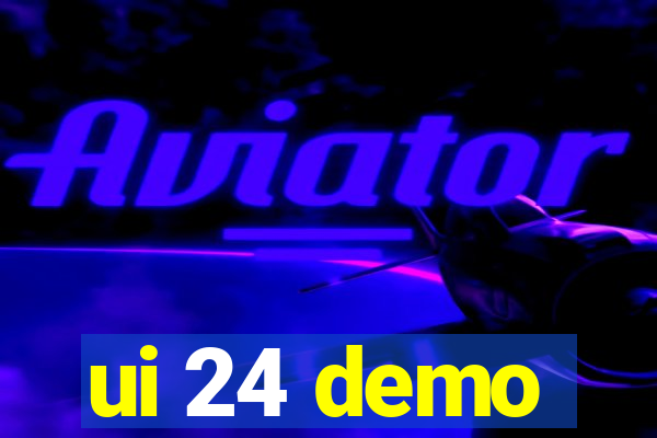 ui 24 demo