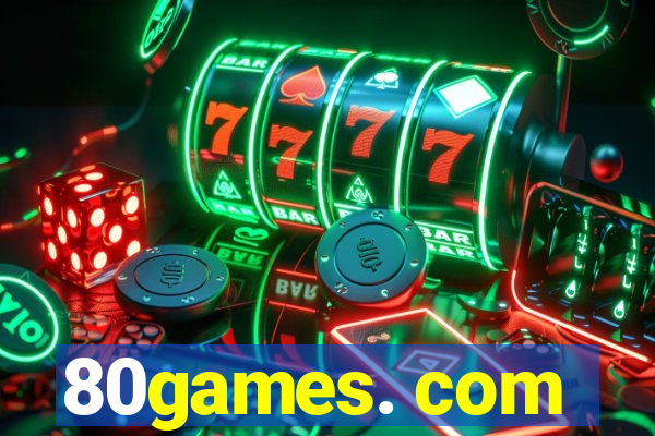 80games. com