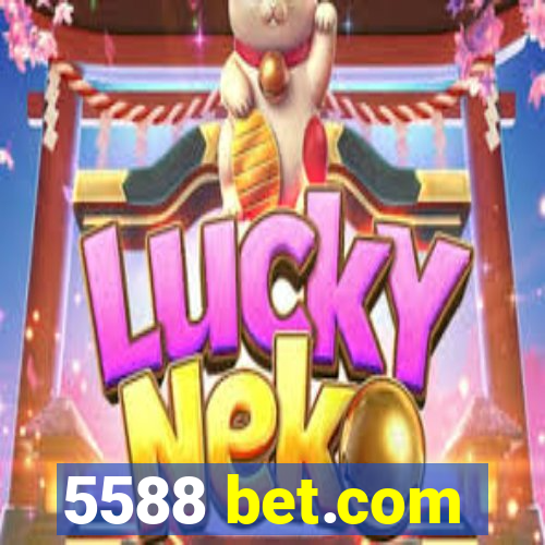 5588 bet.com