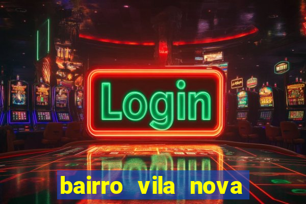 bairro vila nova campo grande rj