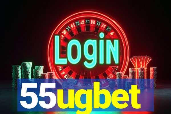 55ugbet