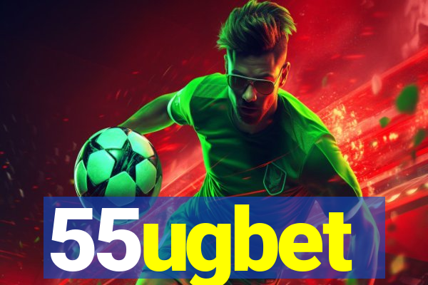 55ugbet