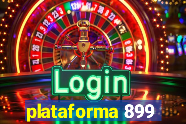 plataforma 899