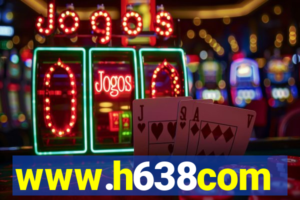 www.h638com