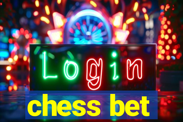 chess bet