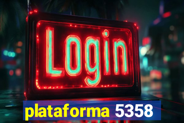plataforma 5358