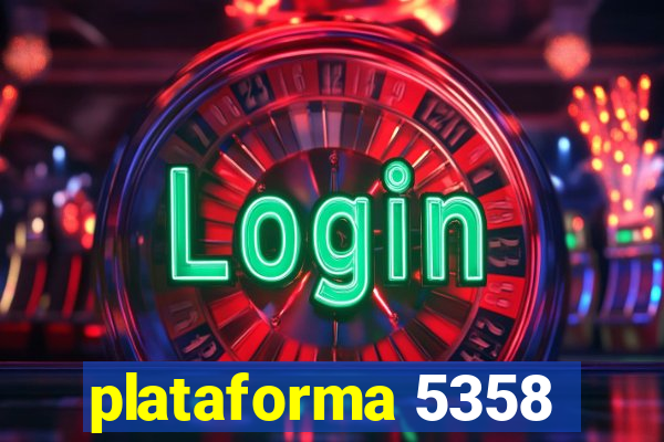 plataforma 5358