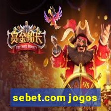 sebet.com jogos