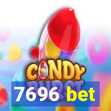 7696 bet