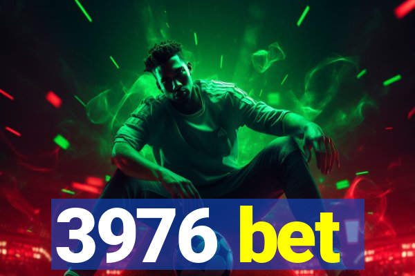 3976 bet