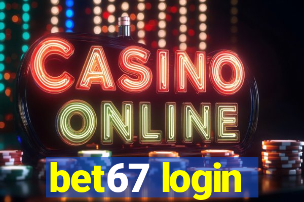 bet67 login