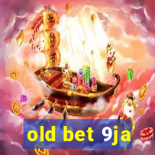 old bet 9ja