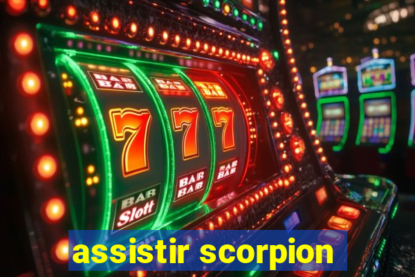 assistir scorpion