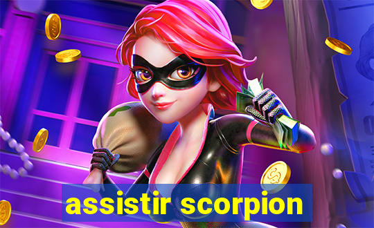 assistir scorpion