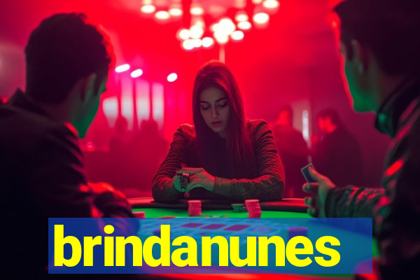 brindanunes