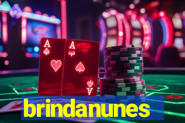 brindanunes