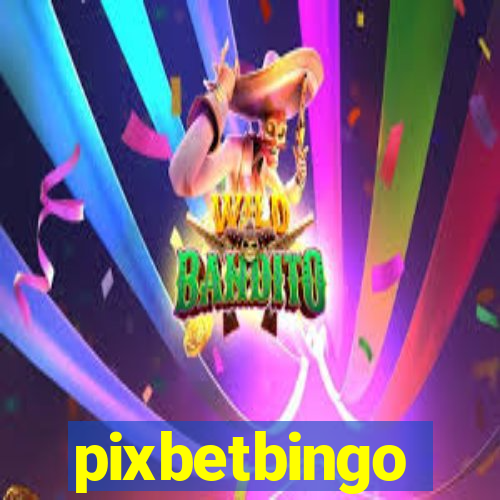 pixbetbingo