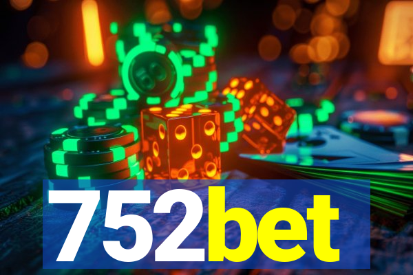 752bet