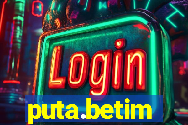 puta.betim
