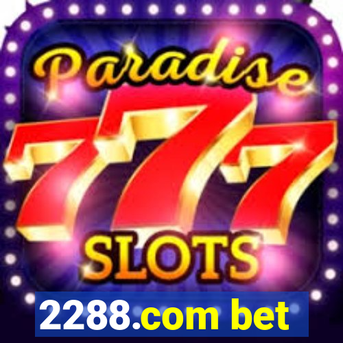 2288.com bet
