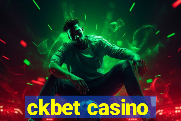 ckbet casino