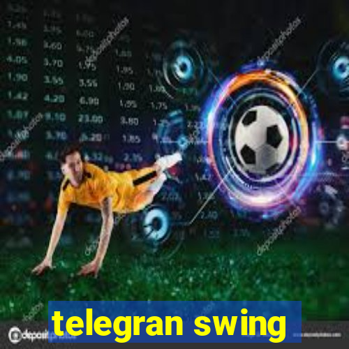 telegran swing