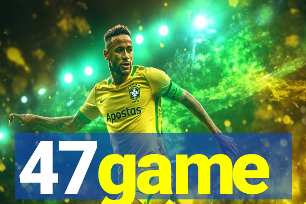 47game