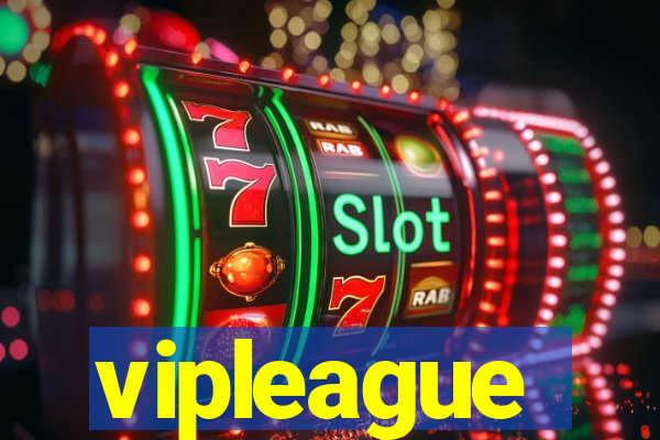 vipleague