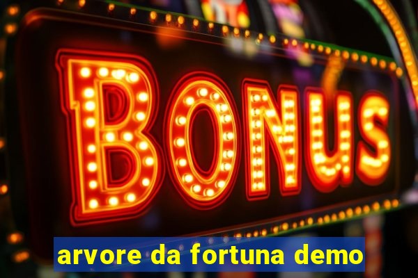 arvore da fortuna demo