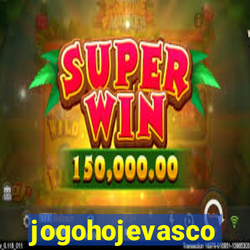 jogohojevasco