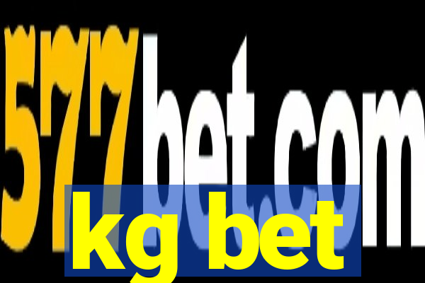 kg bet