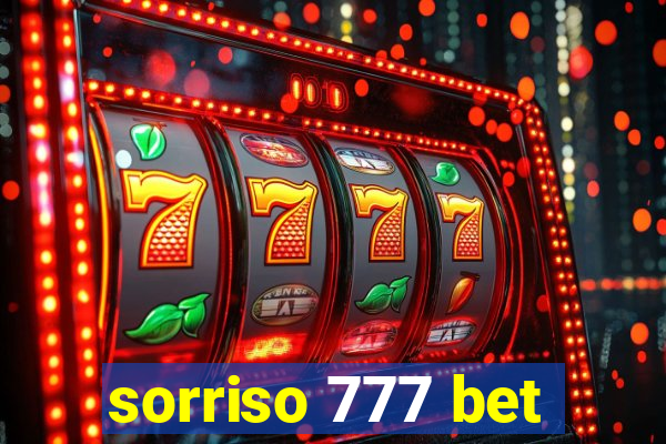 sorriso 777 bet