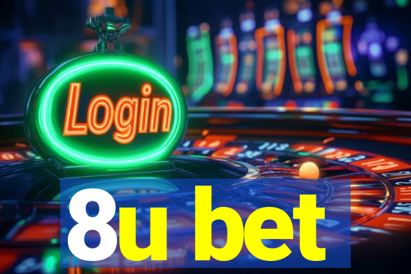 8u bet