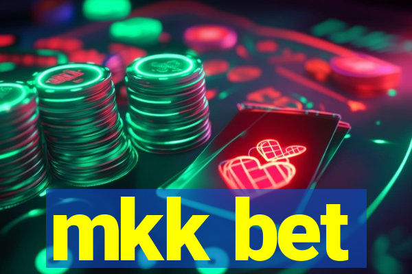 mkk bet