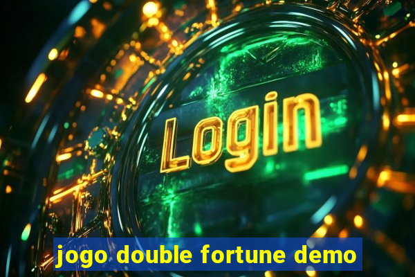 jogo double fortune demo