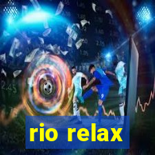 rio relax