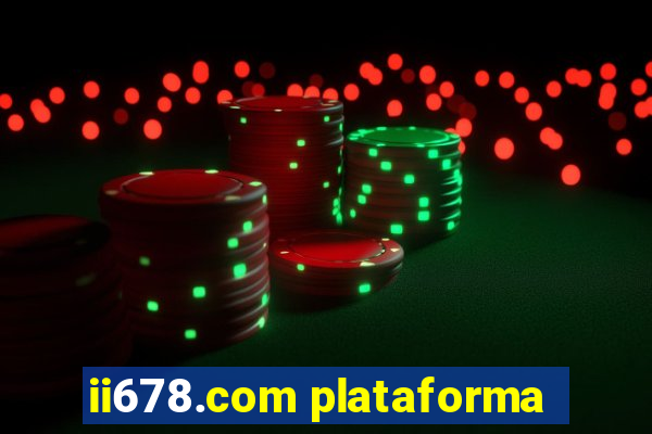 ii678.com plataforma
