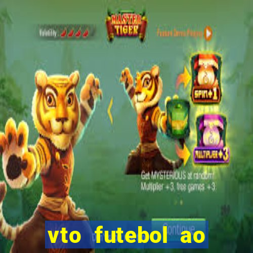 vto futebol ao vivo biz