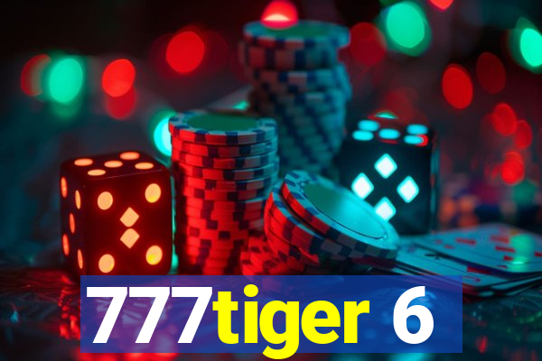 777tiger 6