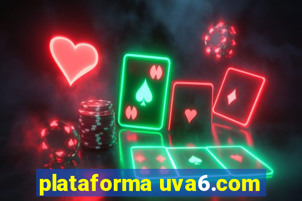 plataforma uva6.com