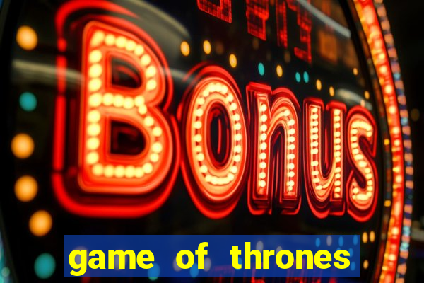 game of thrones temporada 1 torrent