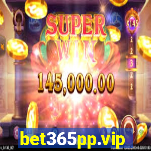 bet365pp.vip