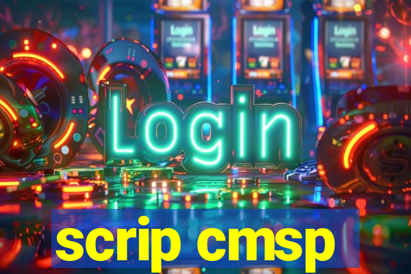 scrip cmsp