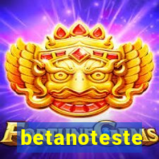 betanoteste