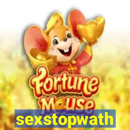sexstopwath
