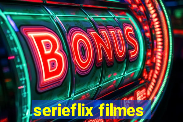 serieflix filmes