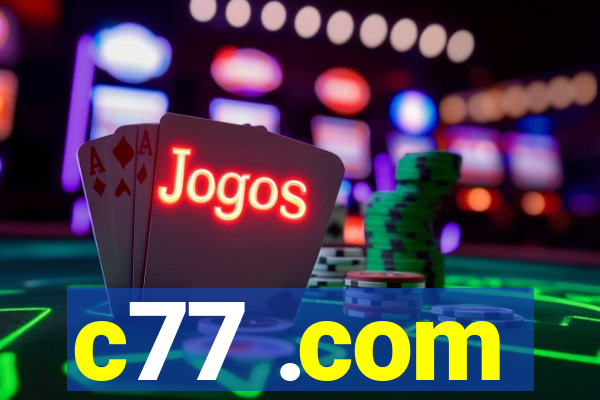 c77 .com