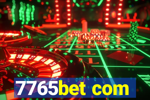 7765bet com